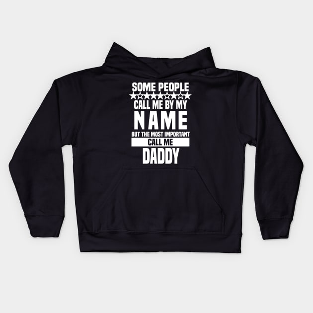 Call Me Daddy Fathers Day Kids Hoodie by Tesszero